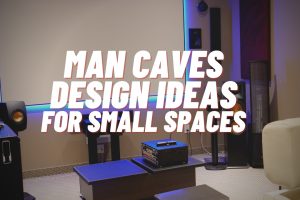 read-on-for-some-man-cave-ideas-for-small-spaces